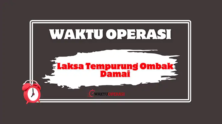 Laksa Tempurung Ombak Damai Waktu Operasi