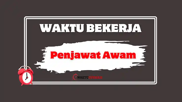 Waktu Bekerja Penjawat Awam