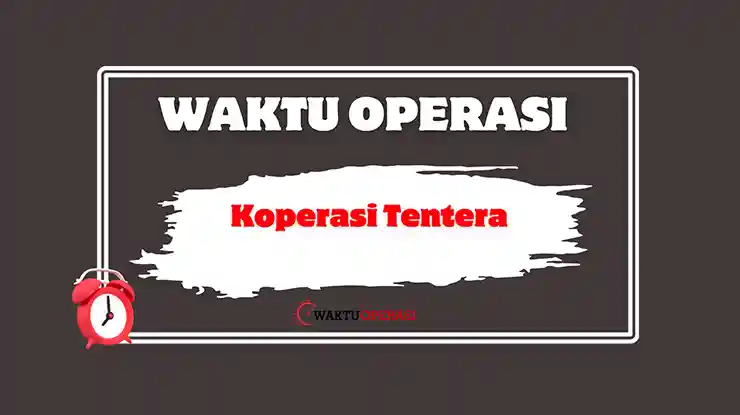 Waktu Operasi Koperasi Tentera