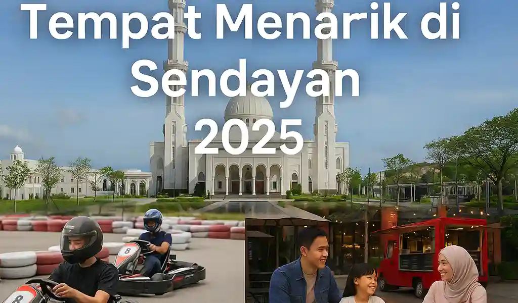 Tempat Menarik di Sendayan Best Untuk Cuti Tempat Menarik di Sendayan Best Untuk Cuti