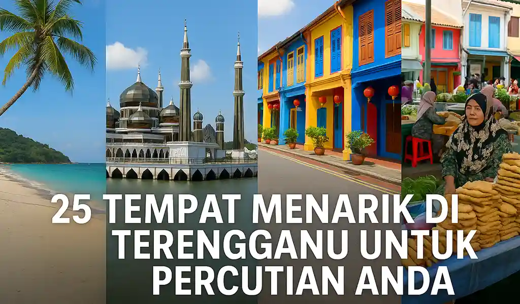 Tempat Menarik di Terengganu untuk Family Day Tempat Menarik di Terengganu untuk Family Day